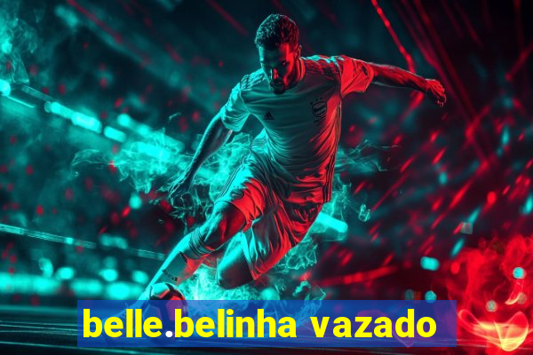 belle.belinha vazado